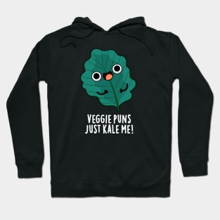 Veggie Puns Just Kale Me Cute Food Pun Hoodie